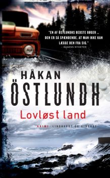 Lovløst land, Håkan Östlundh