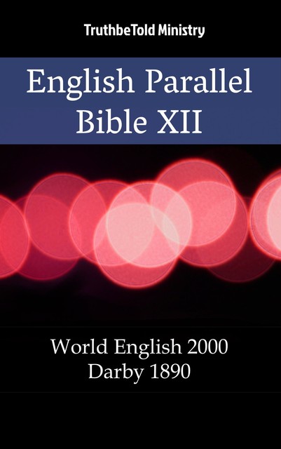 English Parallel Bible XII, Joern Andre Halseth