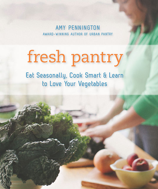 Fresh Pantry, Amy Pennington