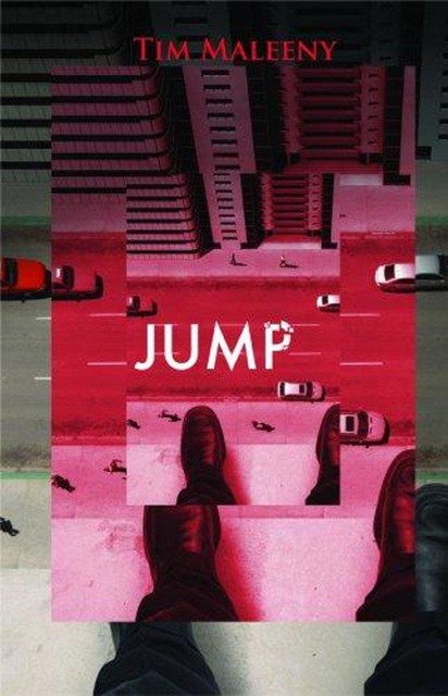 Jump, Tim Maleeny