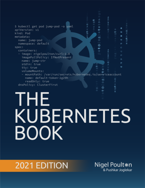 The Kubernetes Book, Nigel Poulton