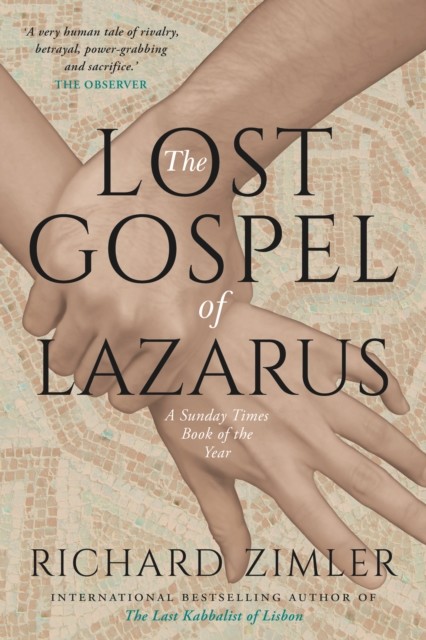 The Gospel According to Lazarus, Richard Zimler