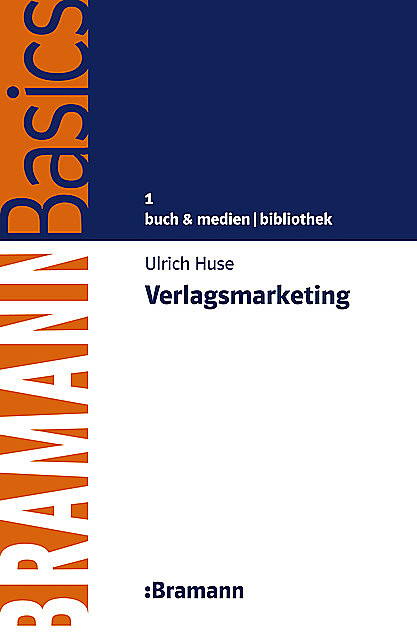 Verlagsmarketing, Ulrich Huse