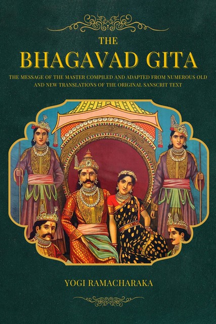 The Bhagavad Gita, Yogi Ramacharaka
