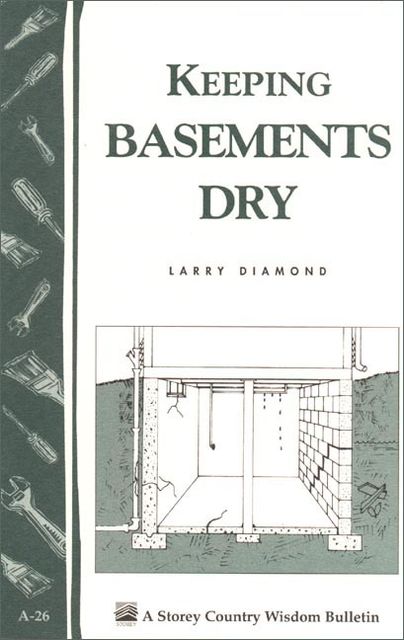Keeping Basements Dry, Larry Diamond