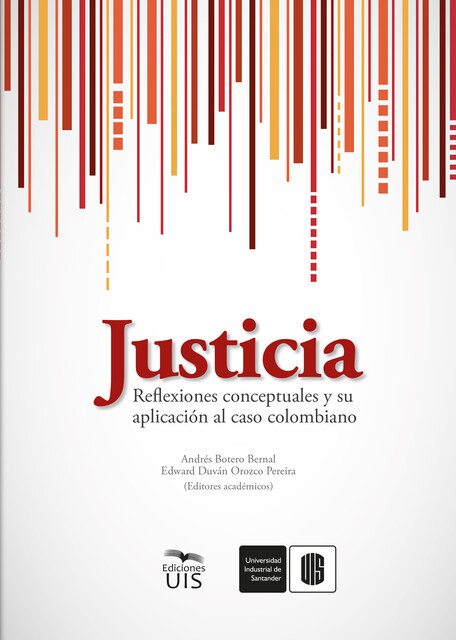Justicia, Andrés Botero, Andrés Gómez, Cristíam Cajicá, Damaris Peña, Daniela Jerez, Diego Jaimes, Edward Orozco, Henry Reyes, Herwin Corzo, Juan Almeyda, Juan Arenas, María Carrillo, Nadia Hernández