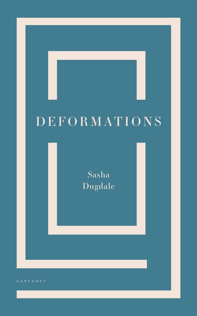 Deformations, Sasha Dugdale