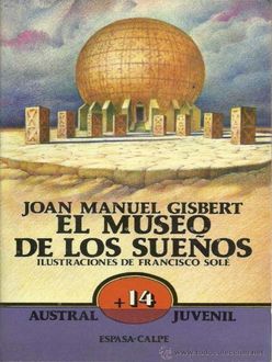 El Museo De Los Sueños, Joan Manuel Gisbert