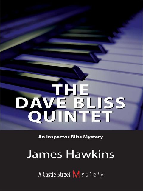 The Dave Bliss Quintet, James Hawkins