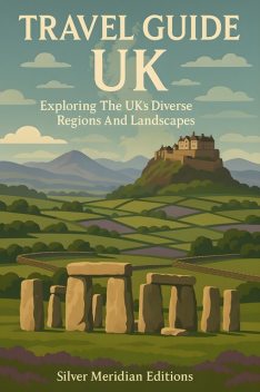 Travel Guide UK, Silver Meridian Editions