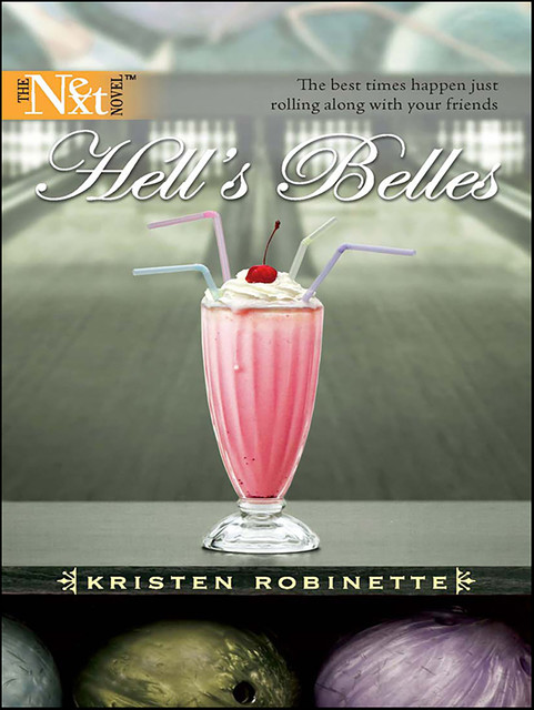 Hell's Belles, Kristen Robinette