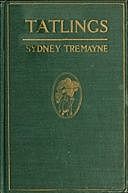 Tatlings, Sydney Tremayne