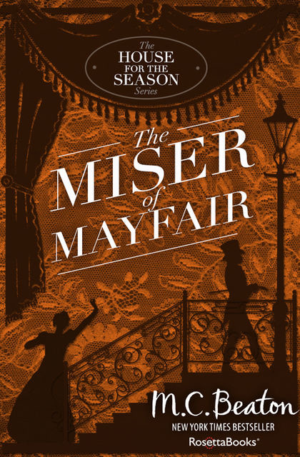 The Miser of Mayfair, M.C.Beaton