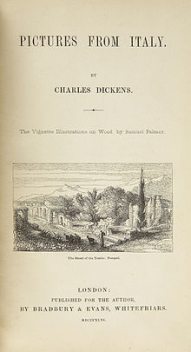 Pictures from Italy, Charles Dickens