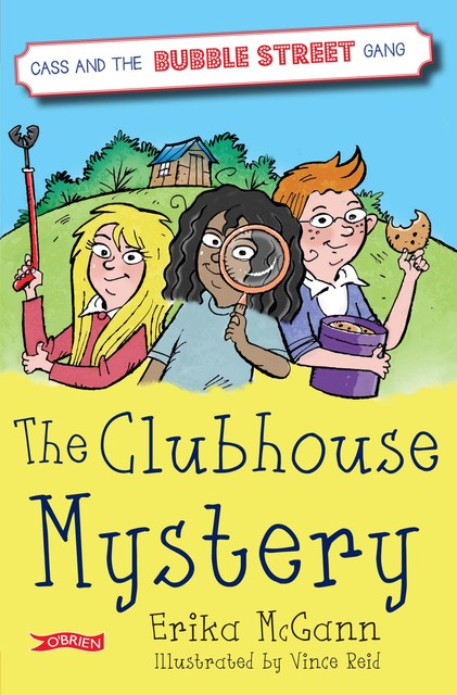 The Clubhouse Mystery, Erika McGann