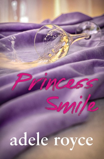Princess Smile, Adele Royce