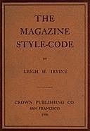 The Magazine Style-Code, Leigh H. Irvine