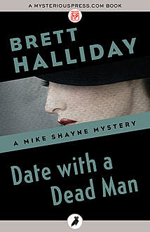Date with a Dead Man, Brett Halliday