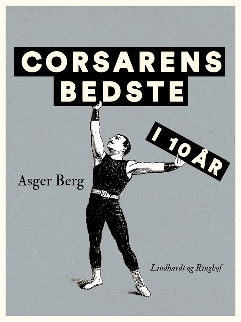 Corsarens bedste i ti år, Asger Berg