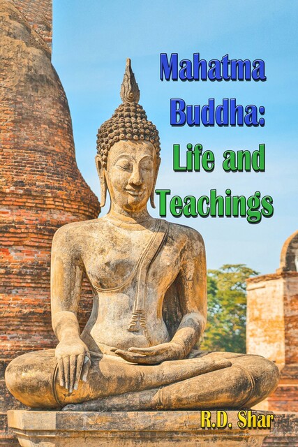 Mahatma Buddha, R.D. Shar