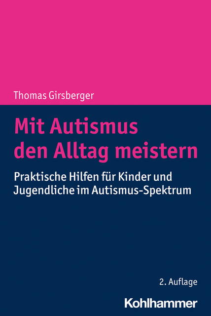 Mit Autismus den Alltag meistern, Thomas Girsberger