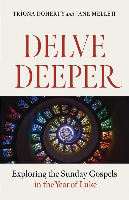 Delve Deeper, Jane Mellett, Tríona Doherty