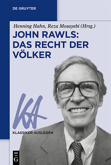 John Rawls: Das Recht der Völker, Henning Hahn, Reza Mosayebi
