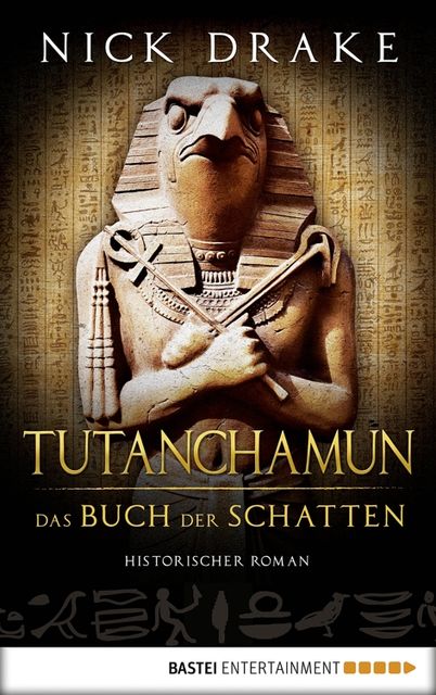Tutanchamun – das Buch der Schatten, Nick Drake