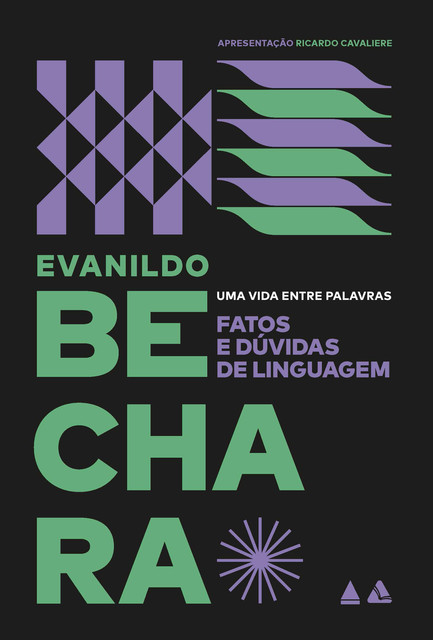 Fatos e dúvidas de linguagem, Evanildo Bechara