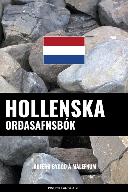 Hollenska Orðasafnsbók, Pinhok Languages