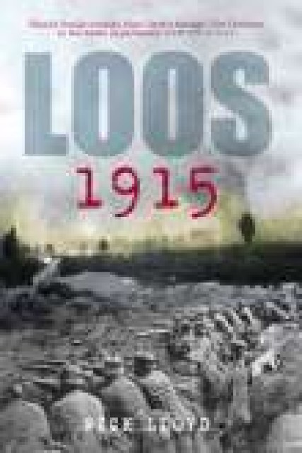 Loos 1915, Nick Lloyd