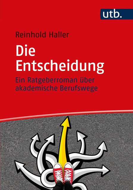 Die Entscheidung, Reinhold Haller