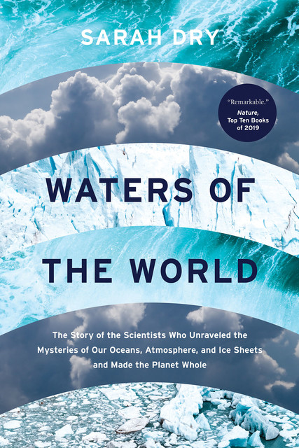Waters of the World, Sarah Dry