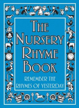 The Nursery Rhyme Book, Helen Cumberbatch