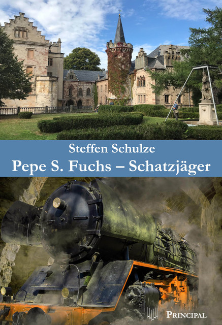 Pepe S. Fuchs – Schatzjäger, Steffen Schulze