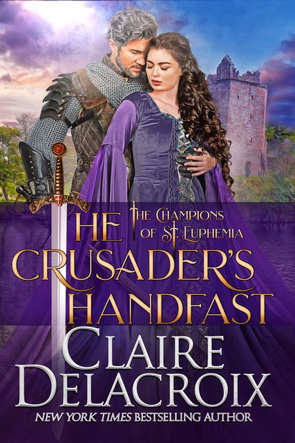 The Crusader's Handfast, Claire Delacroix