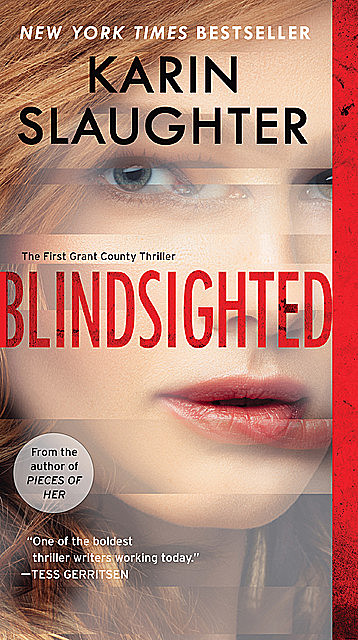 Blindsighted, Karin Slaughter
