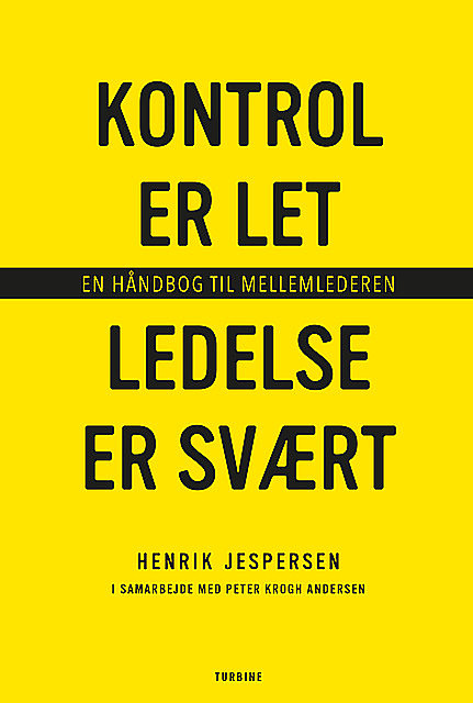Kontrol er let, ledelse er svært, Henrik Jespersen