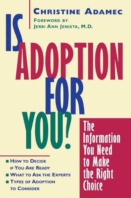 Is Adoption for You, Christine Adamec