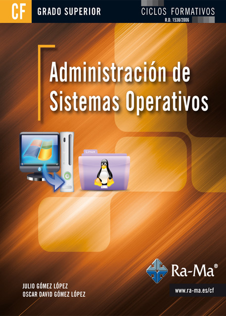 Administración de Sistemas Operativos, Julio Gomez
