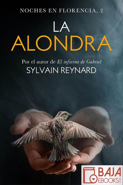 La alondra, Sylvain Reynard