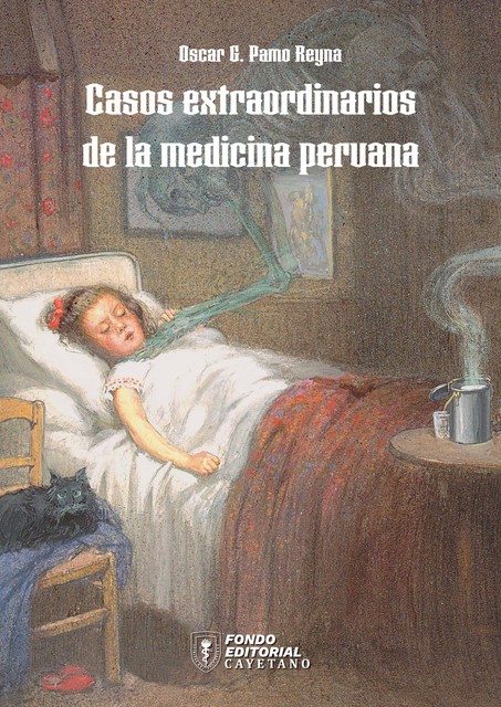 Casos extraordinarios de la medicina peruana, Oscar Pamo