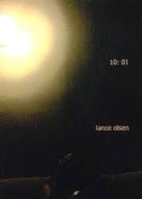 10:01, Lance Olsen