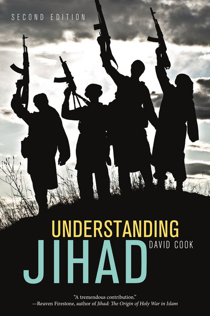 Understanding Jihad, David Cook