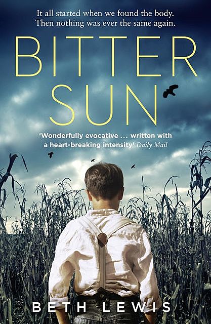 Bitter Sun, Beth Lewis