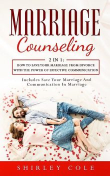 Marriage Counseling, Shirley Cole