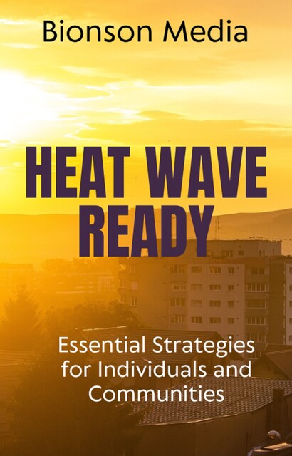 Heat Wave Ready, Adrian Richmond