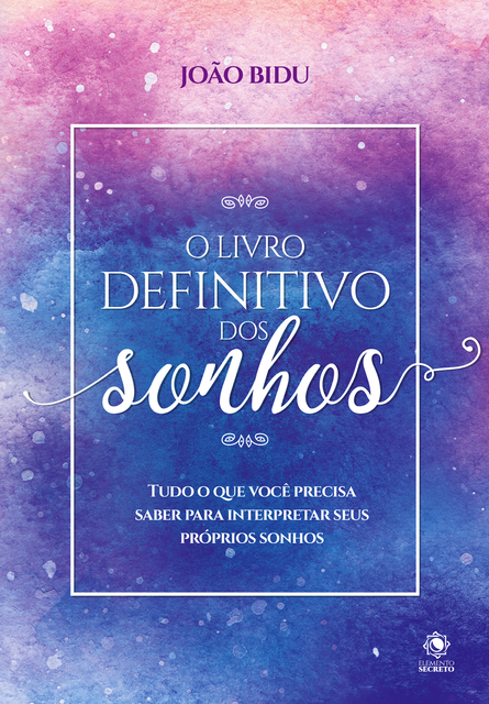 O livro definitivo dos sonhos, João Bidu