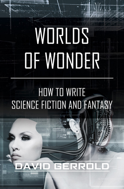 Worlds of Wonder, David Gerrold
