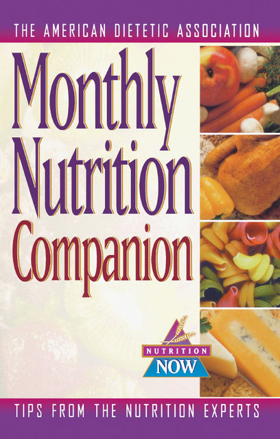 Monthly Nutrition Companion, Roberta Larson Duyff